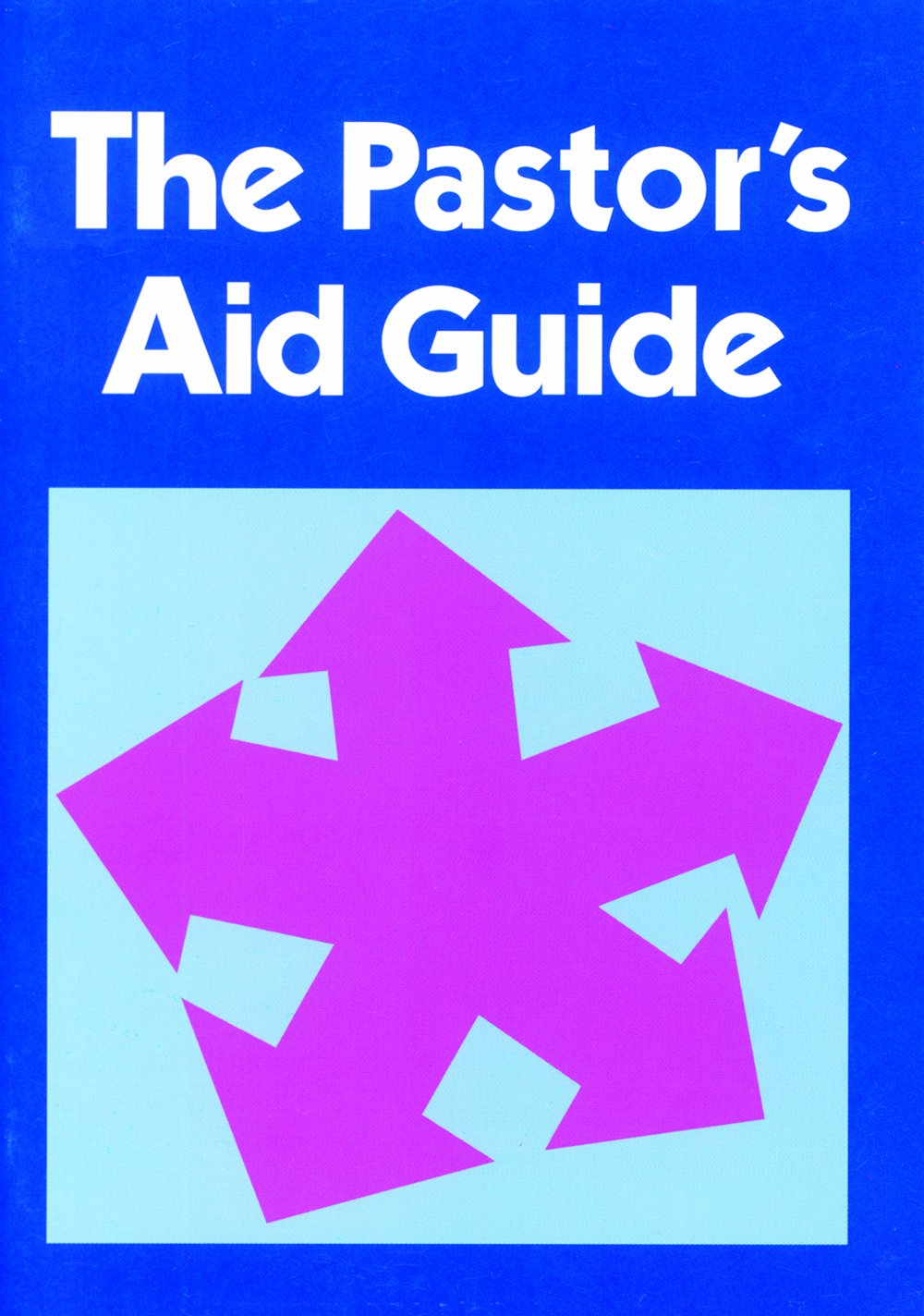 The Pastor'S Aid Guide