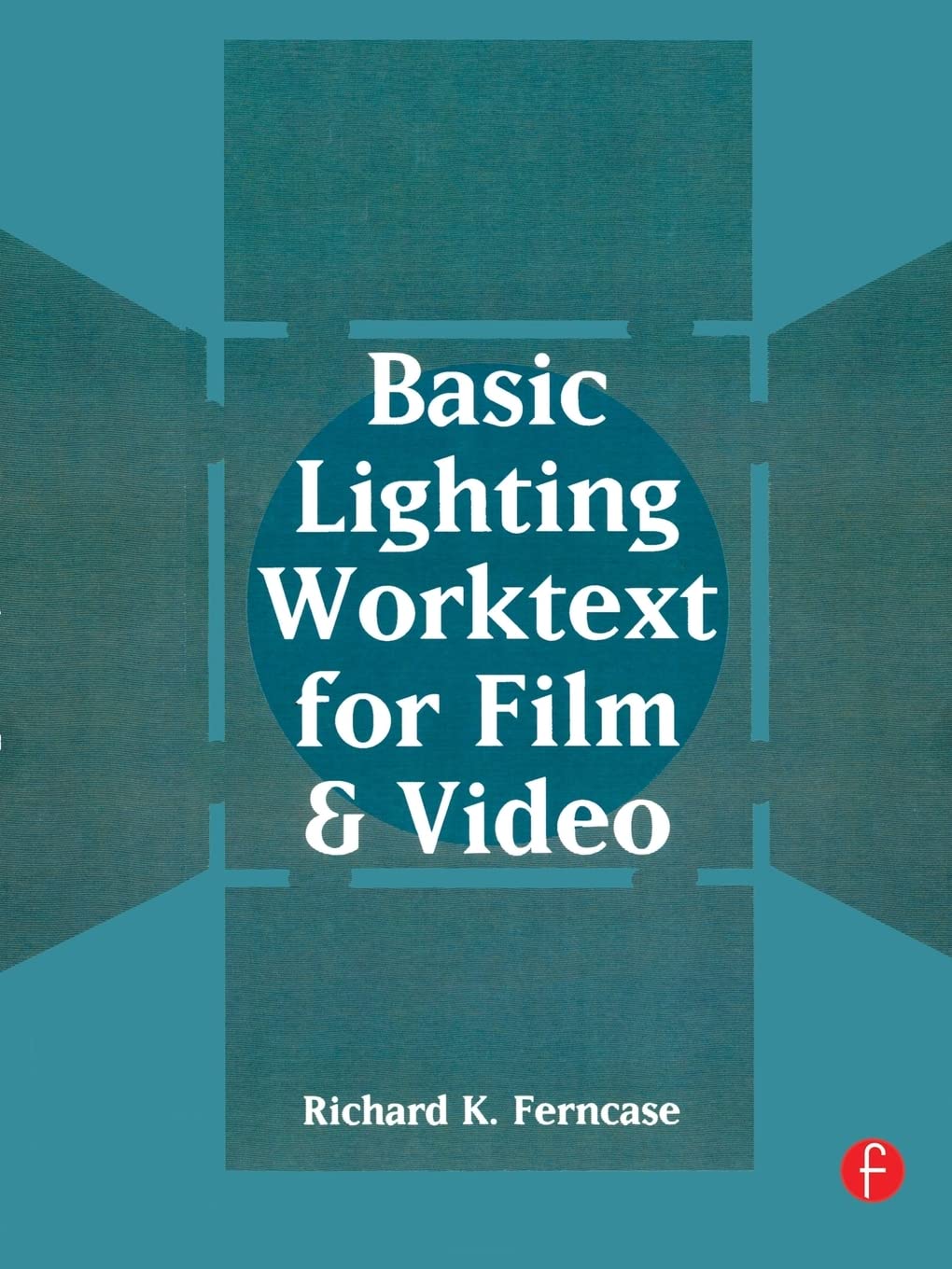Basic Lighting Worktext for Film and Video,Used
