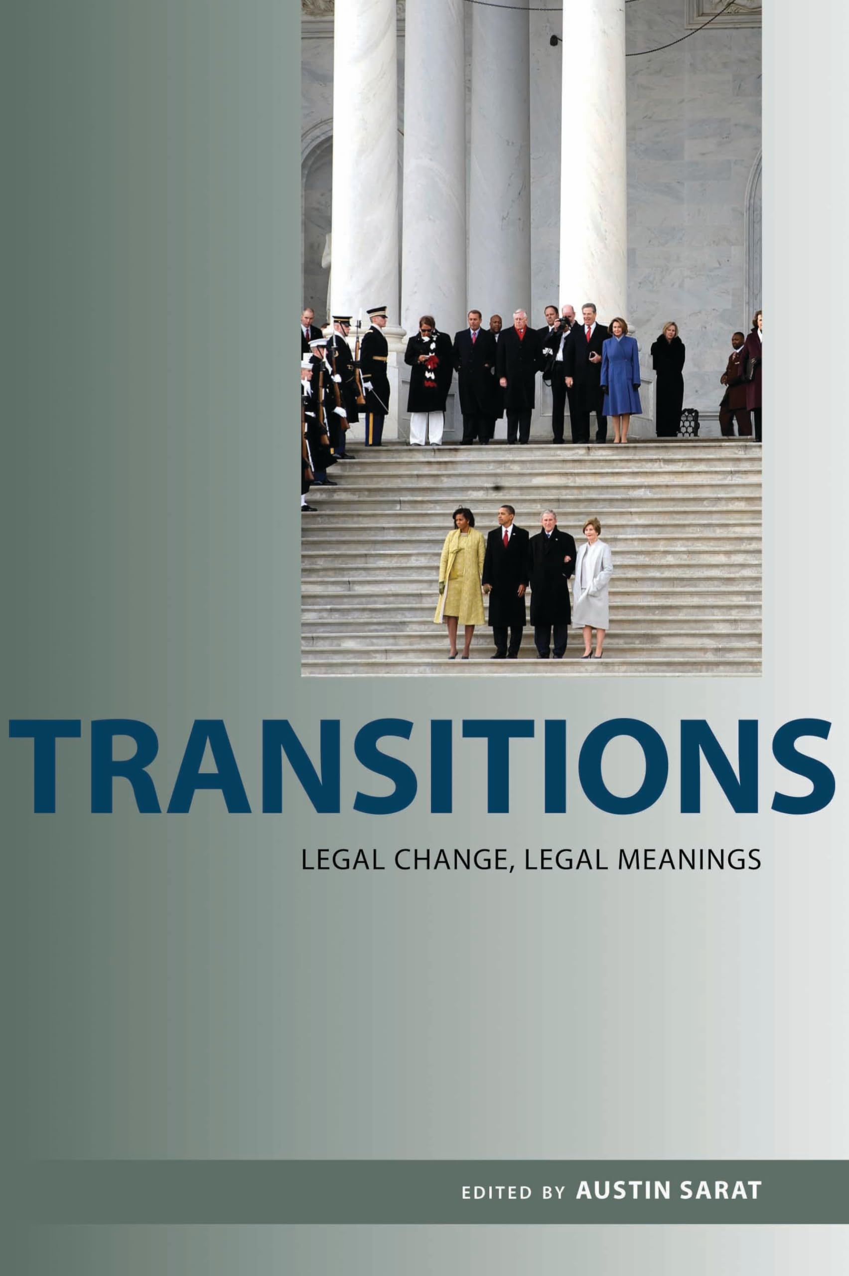 Transitions: Legal Change, Legal Meanings,Used