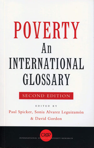 Poverty: An International Glossary (International Studies in Poverty Research),New