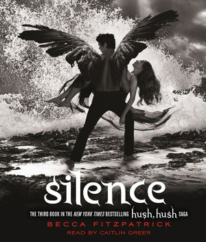 Silence (The Hush, Hush Saga),New