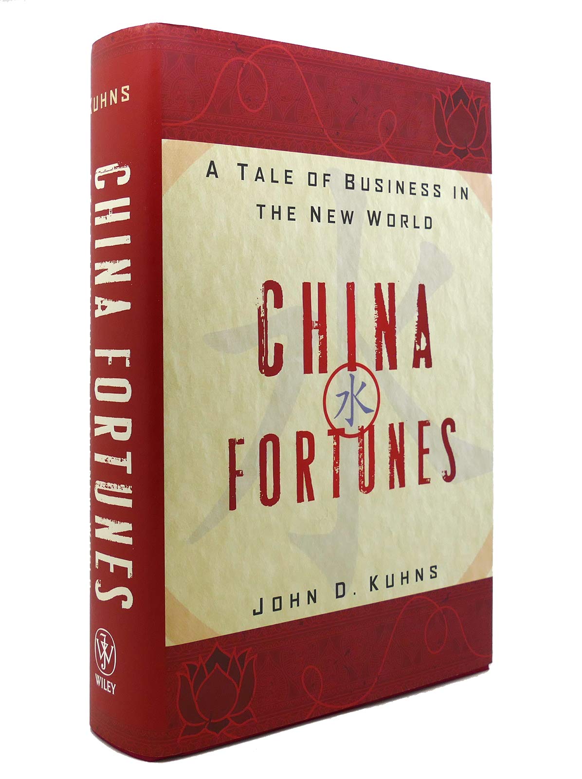 China Fortunes: A Tale Of Business In The New World