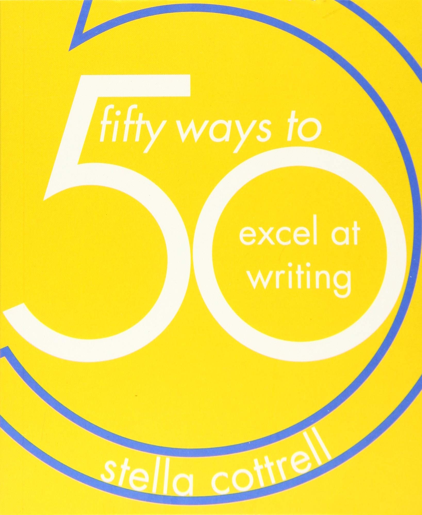 50 Ways to Excel at Writing (50 Ways, 2),Used