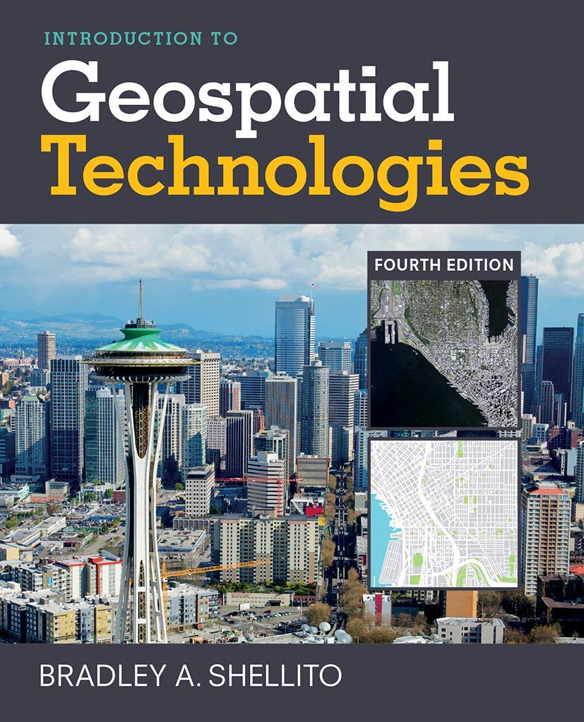 Introduction to Geospatial Technologies,New