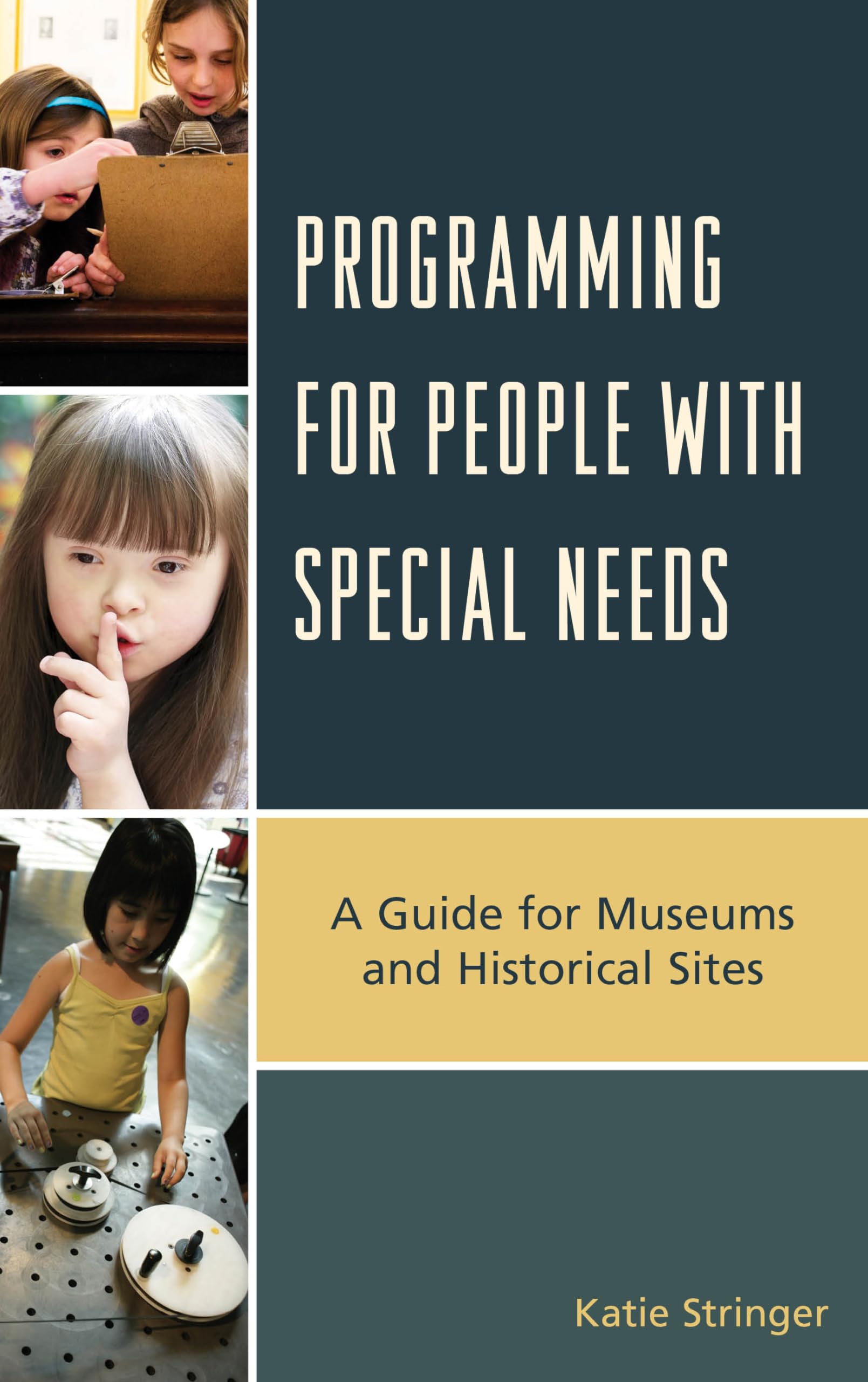 Programming for People with Special Needs: A Guide for Museums and Historic Sites (American Association for State and Local Hist,Used