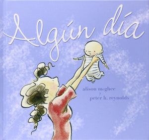 Algun Dia / Someday (Spanish Edition)