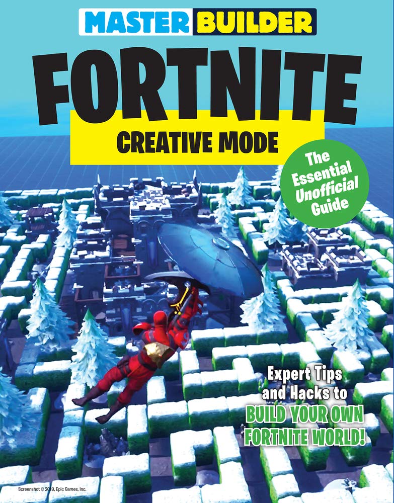Master Builder Fortnite: Creative Mode: The Essential Unofficial Guide,Used