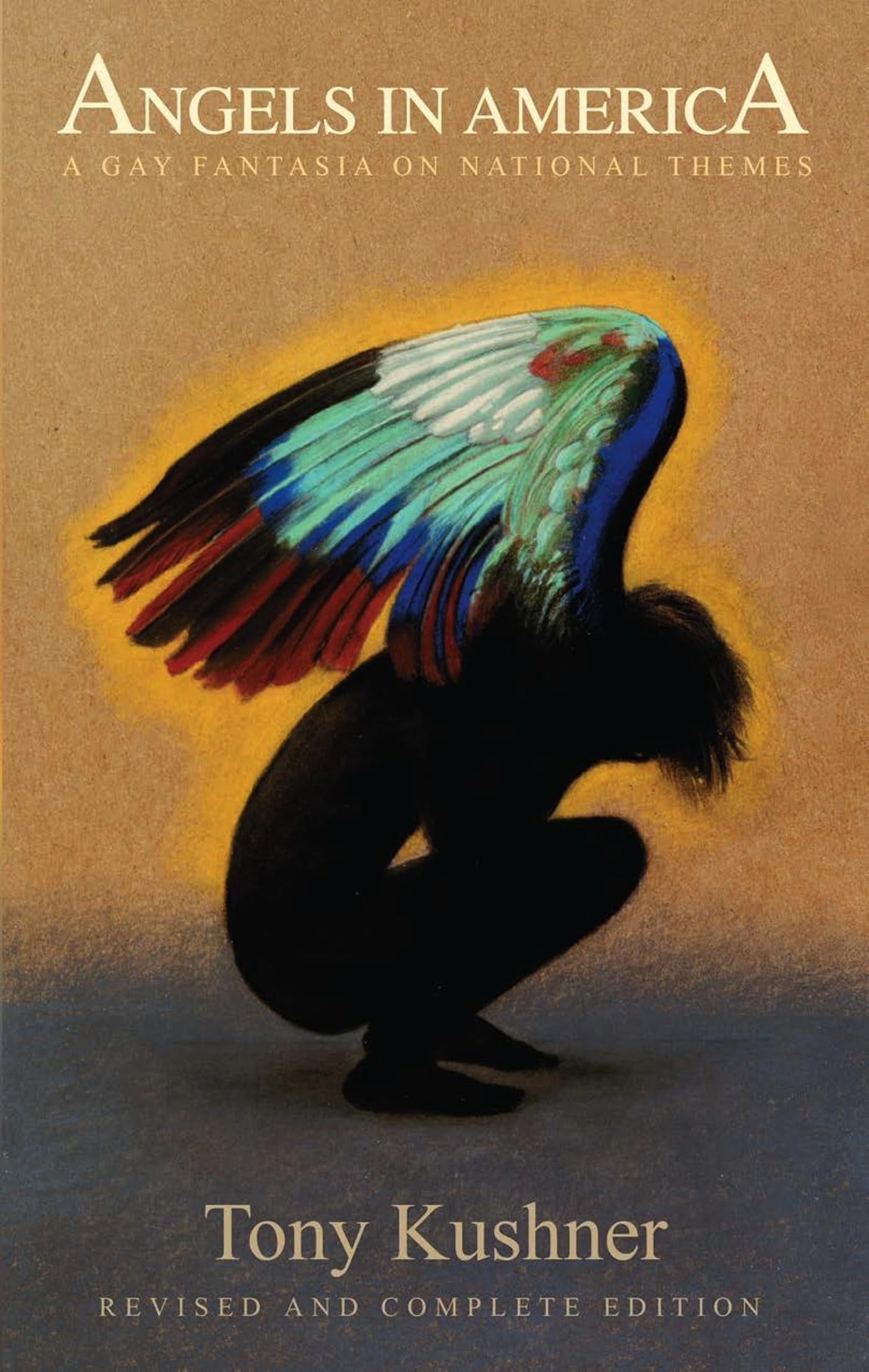 Angels in America: A Gay Fantasia on National Themes: Revised and Complete Edition,Used