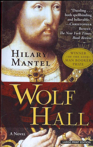 Large Print Press Wolf Hall - Thorndike Press Large Print Edition