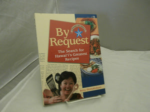 By Request: The Search for Hawaii's Greatest Recipes,New