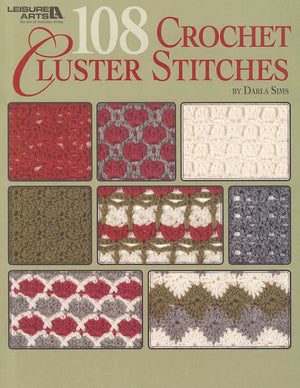 108 Crochet Cluster Stitches,Used