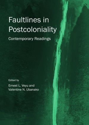 Faultlines in Postcoloniality: Contemporary Readings,Used