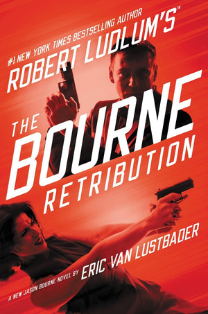 Robert Ludlum'S (Tm) The Bourne Retribution (Jason Bourne Series, 11)
