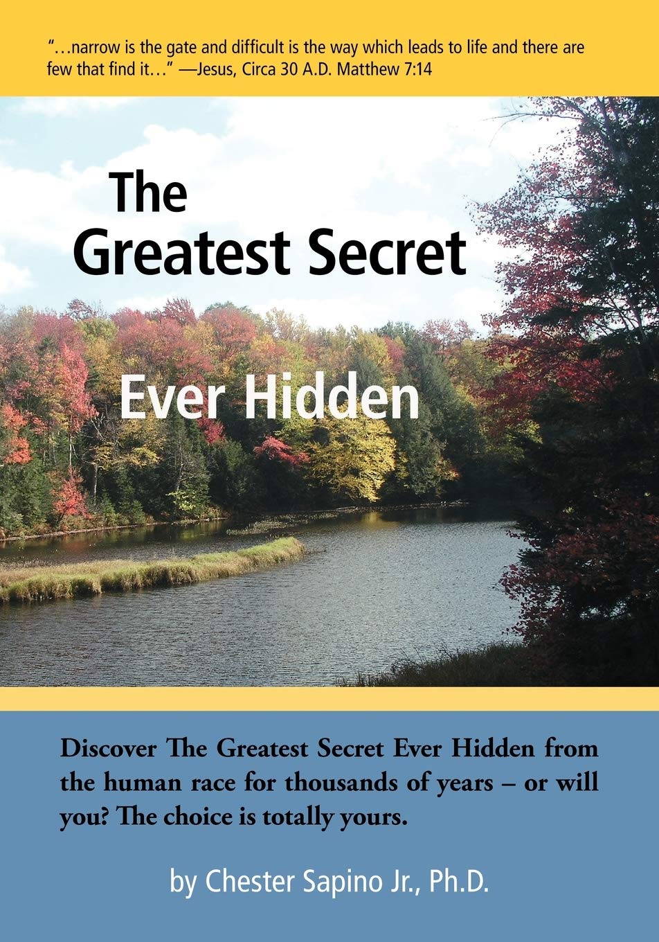 The Greatest Secret Ever Hidden,Used