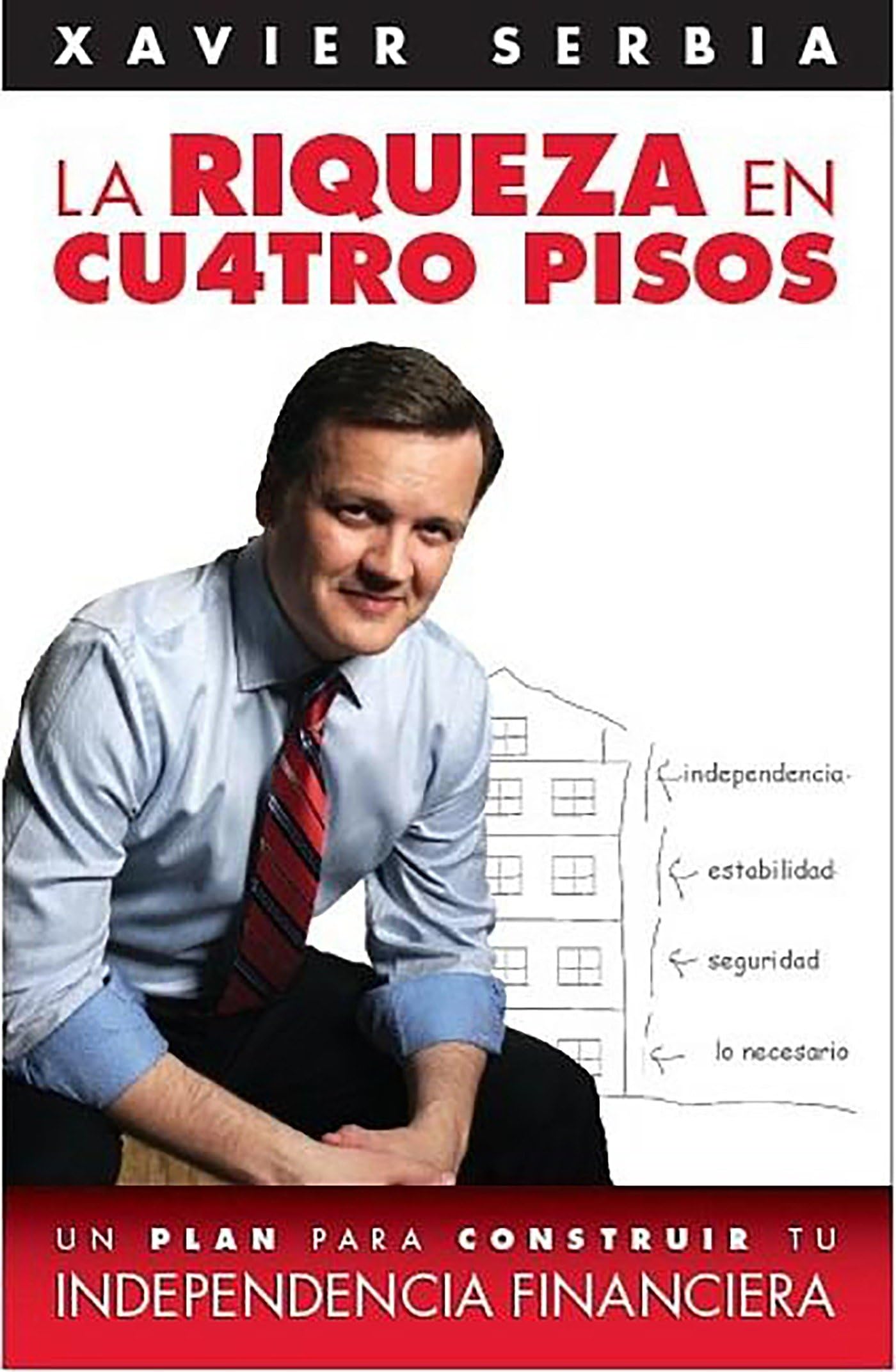 La riqueza en cuatro pisos (Spanish Edition),Used