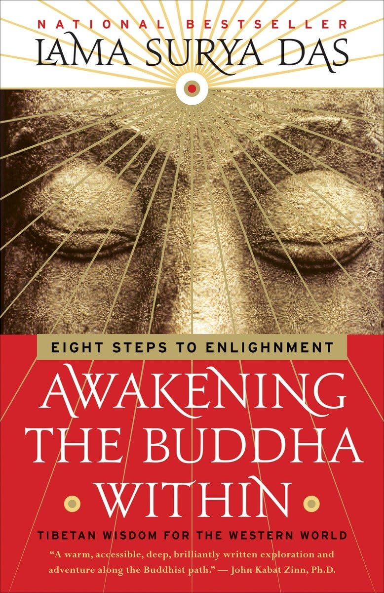 Awakening the Buddha Within: Tibetan Wisdom for the Western World,New