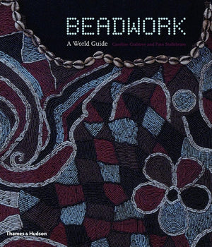 Beadwork: A World Guide,Used