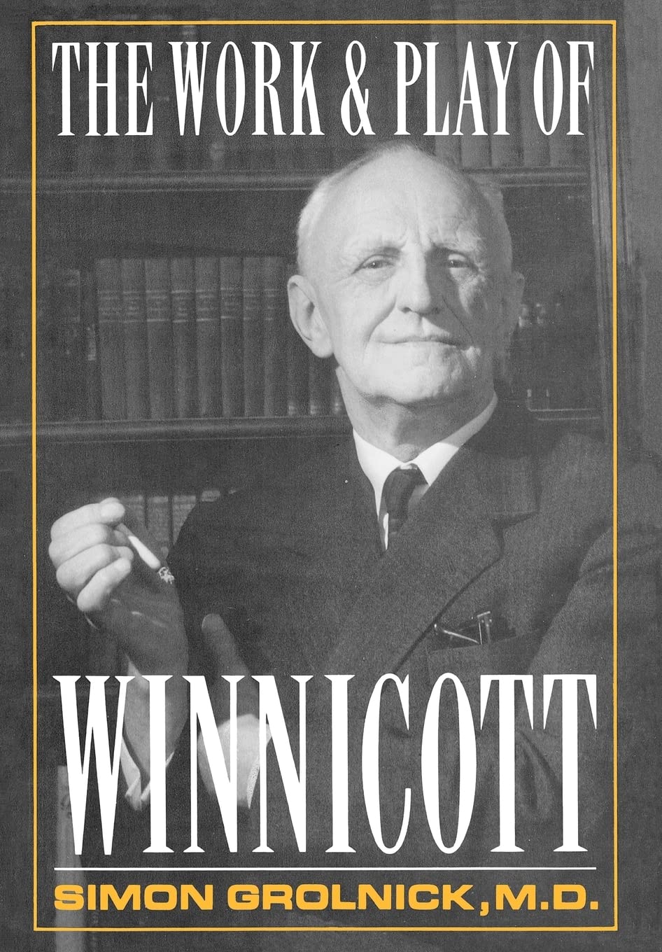 Work and Play of Winnicott,Used