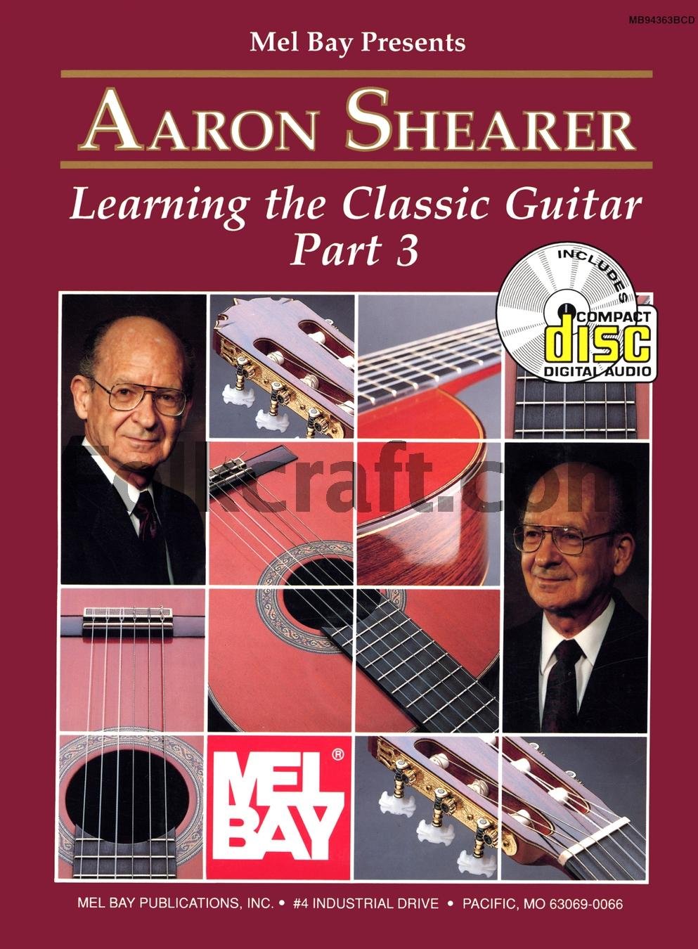 Mel Bay Aaron Shearer Learning the Classic Guitar, part 3 (Book & CD),Used