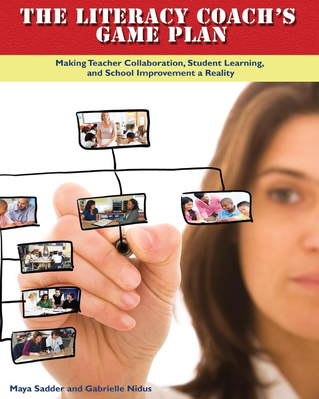 The Literacy Coach's Game Plan: Making Teacher Collaboration, Student Learning,,Used