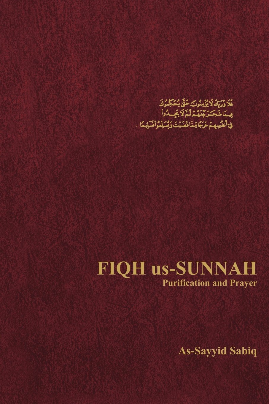 Fiqh Us Sunnah Purification and Prayer,Used