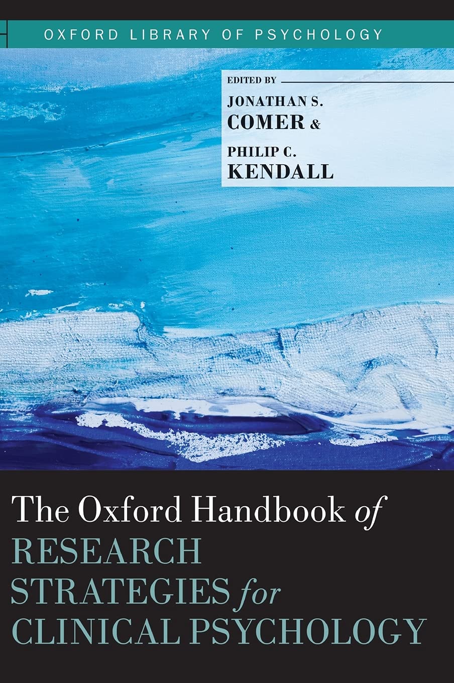 The Oxford Handbook of Research Strategies for Clinical Psychology (Oxford Library of Psychology),Used