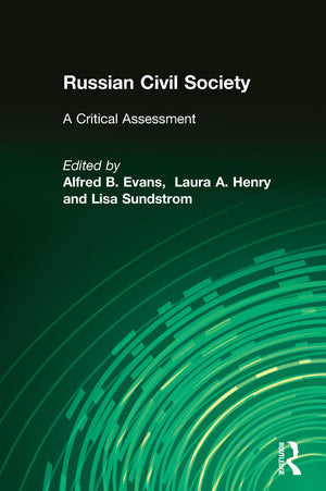 Russian Civil Society: A Critical Assessment: A Critical Assessment,Used
