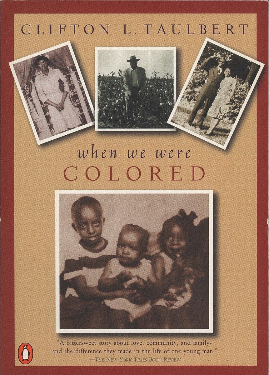 Once Upon A Time When We Were Colored: Tie In Edition,Used