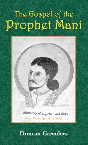 The Gospel of the Prophet Mani,Used
