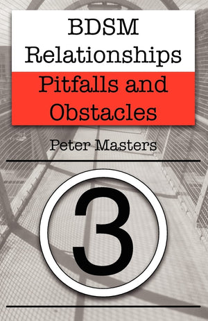 Bdsm Relationships  Pitfalls And Obstacles,New