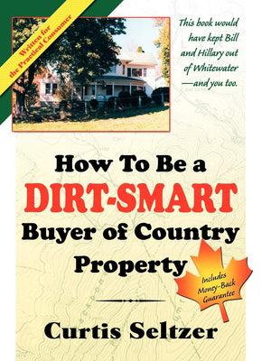 How To Be A DirtSmart Buyer of Country Property,Used