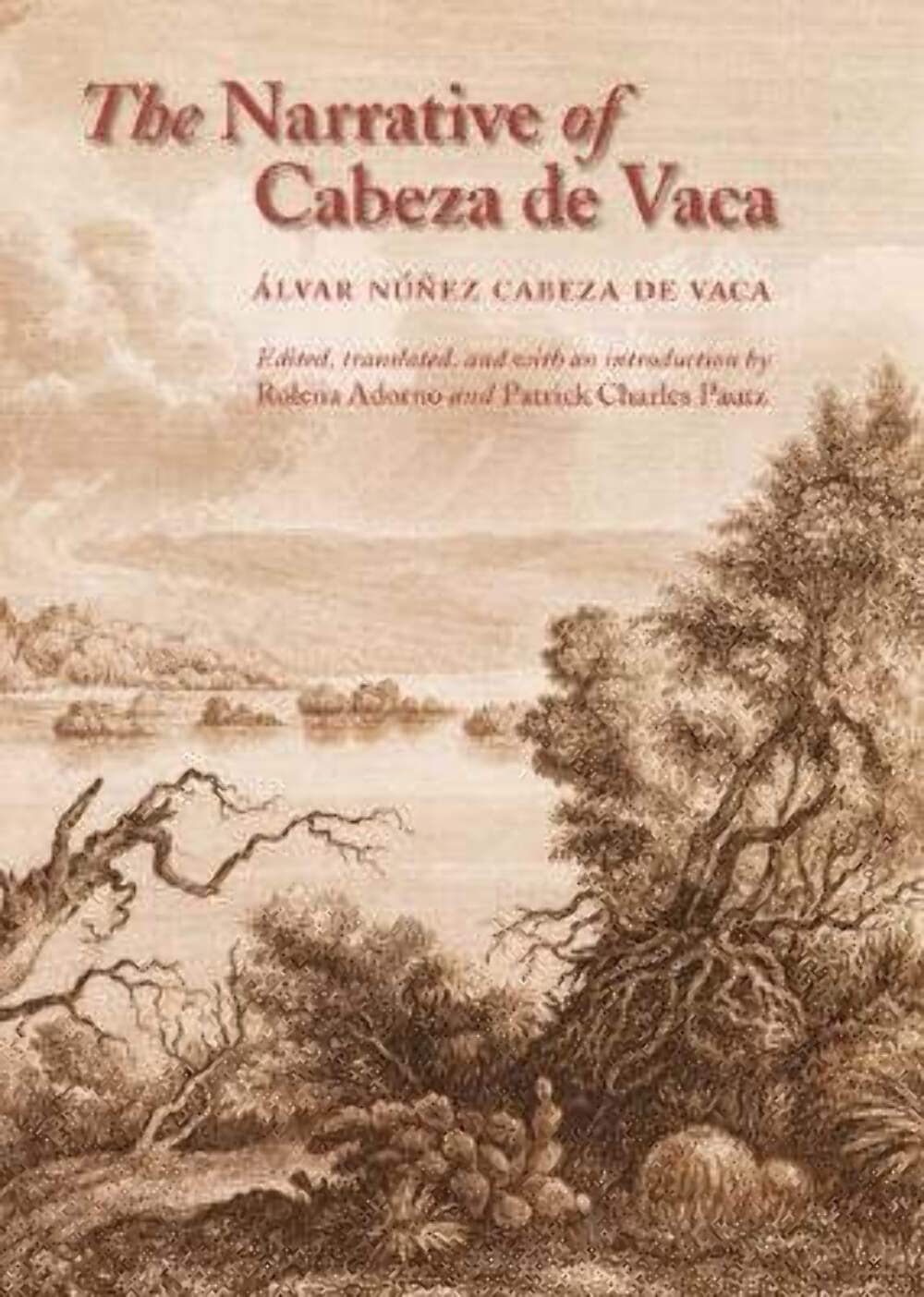The Narrative of Cabeza de Vaca,New