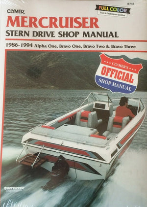Clymer Mercruiser Stern Drive Shop Manual : 19861994, Alpha One, Bravo One, Bravo Two & Bravo Three