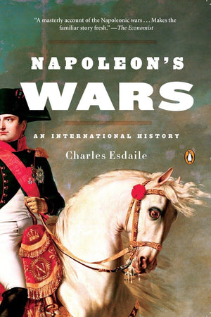 Napoleons Wars: An International History