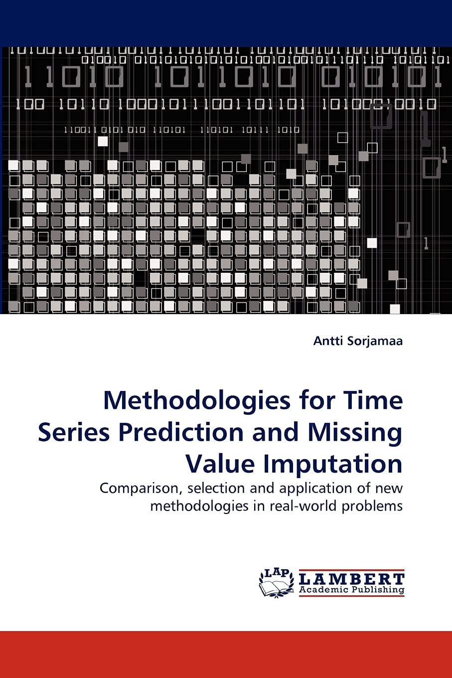 Methodologies for Time Series Prediction and Missing Value Imputation: Comparison, selection and application of new methodologie,Used