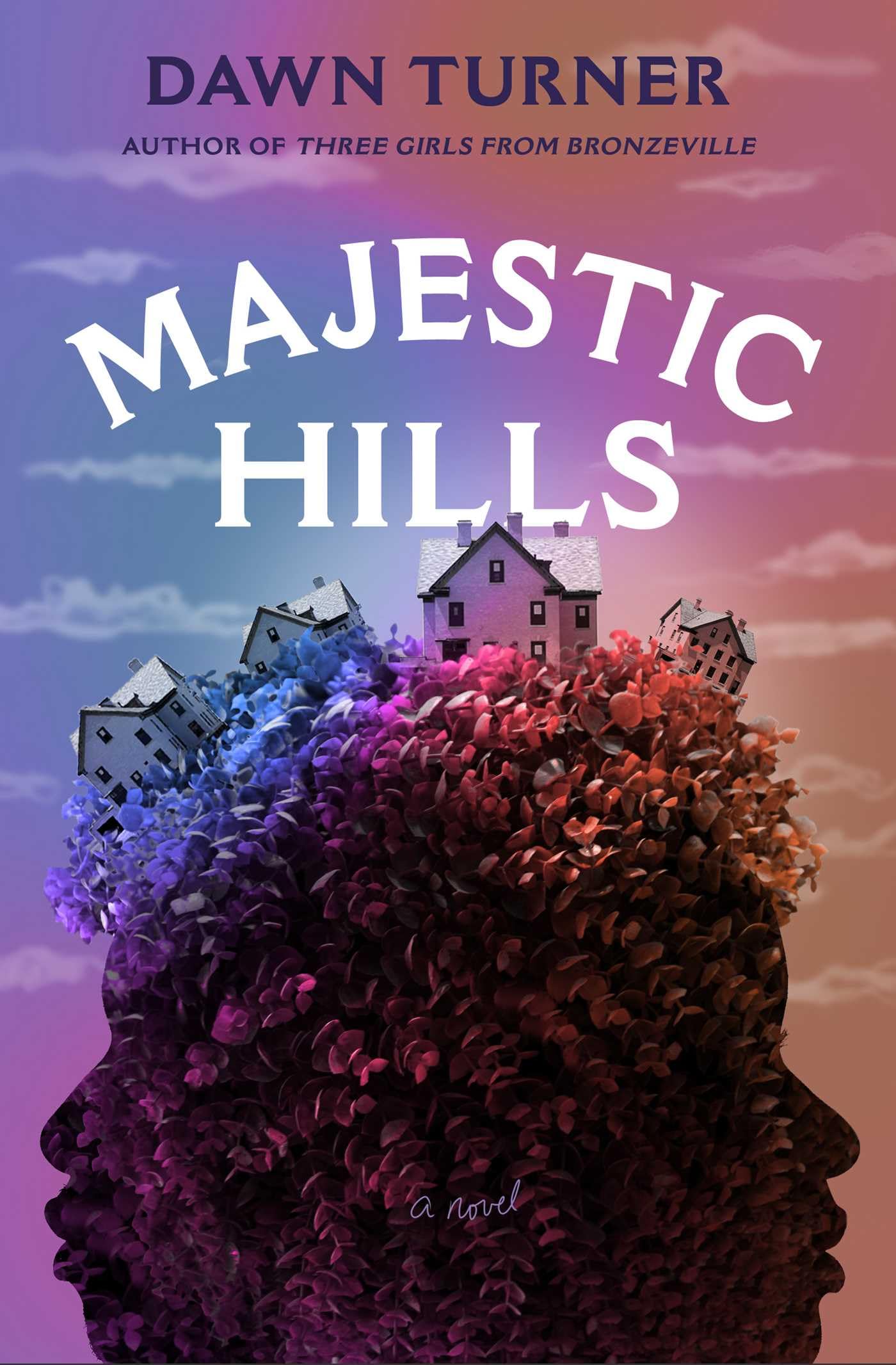 Majestic Hills: A Novel