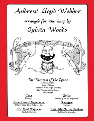 Andrew Lloyd Webber  Arranged For The Harp  Harp Sheet Music Songbook For Intermediate And Advanced Players  Broadway Musical T