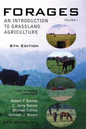 Forages, Volume 1: An Introduction to Grassland Agriculture,Used
