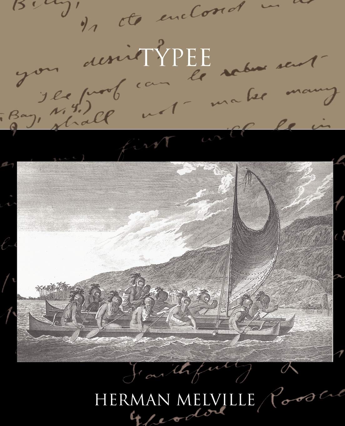 Typee a Romance of the South Sea,New
