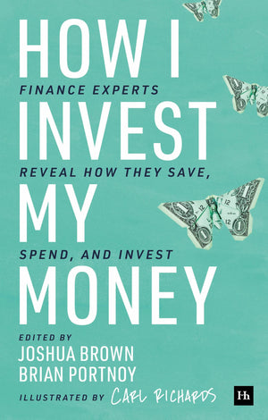 How I Invest My Money: Finance experts reveal how they save, spend, and invest,Used