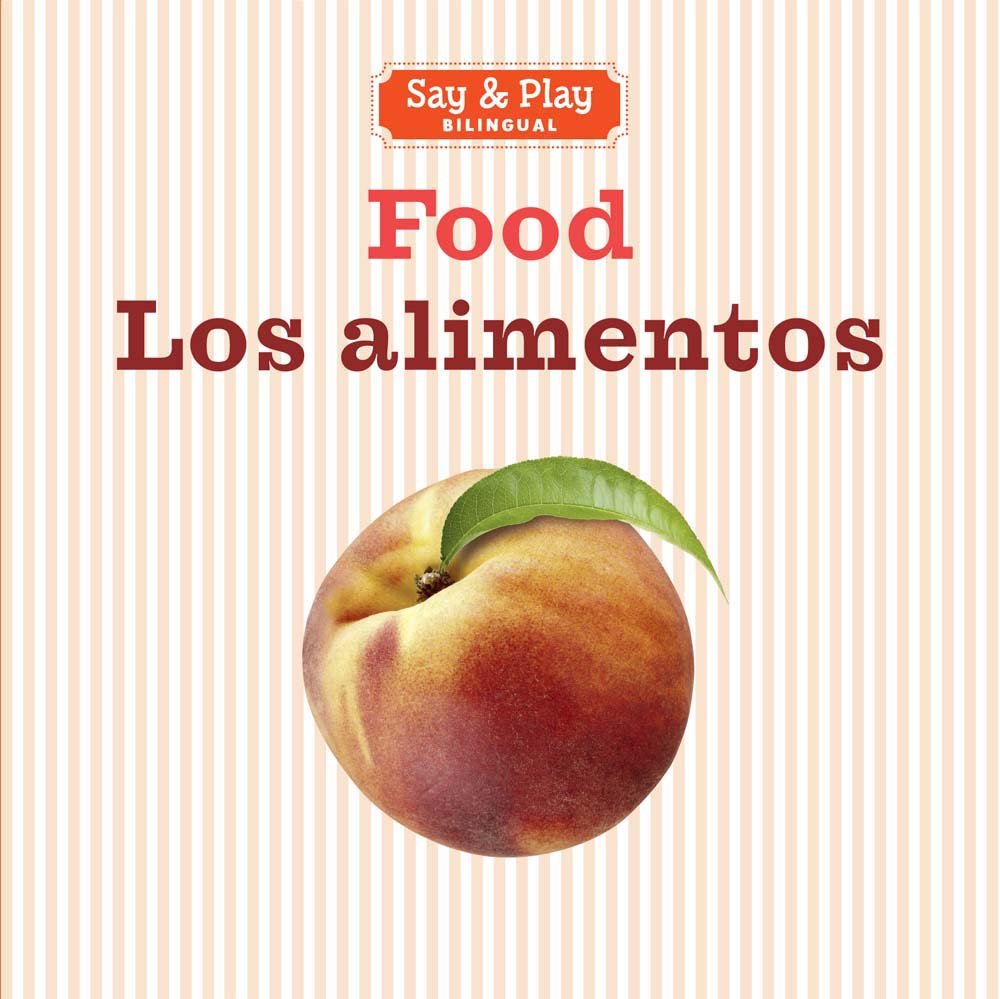 Food/Los Alimentos (Say & Play)