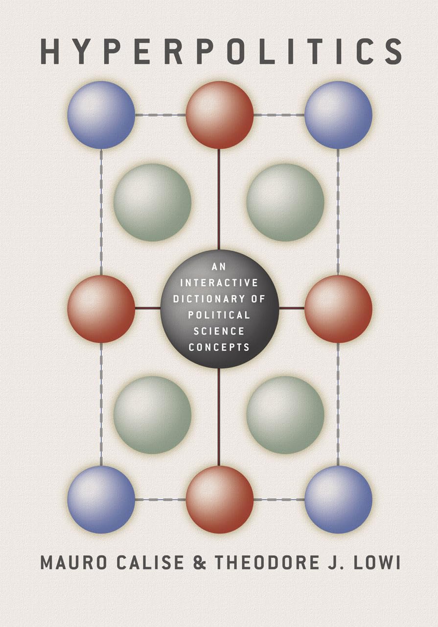 Hyperpolitics: An Interactive Dictionary of Political Science Concepts,New