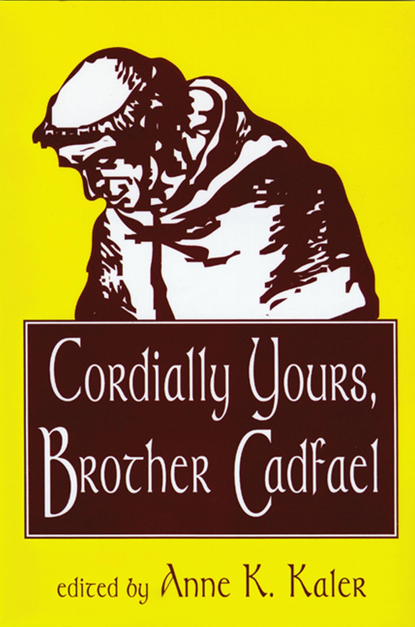 Cordially Yours, Brother Cadfael,Used