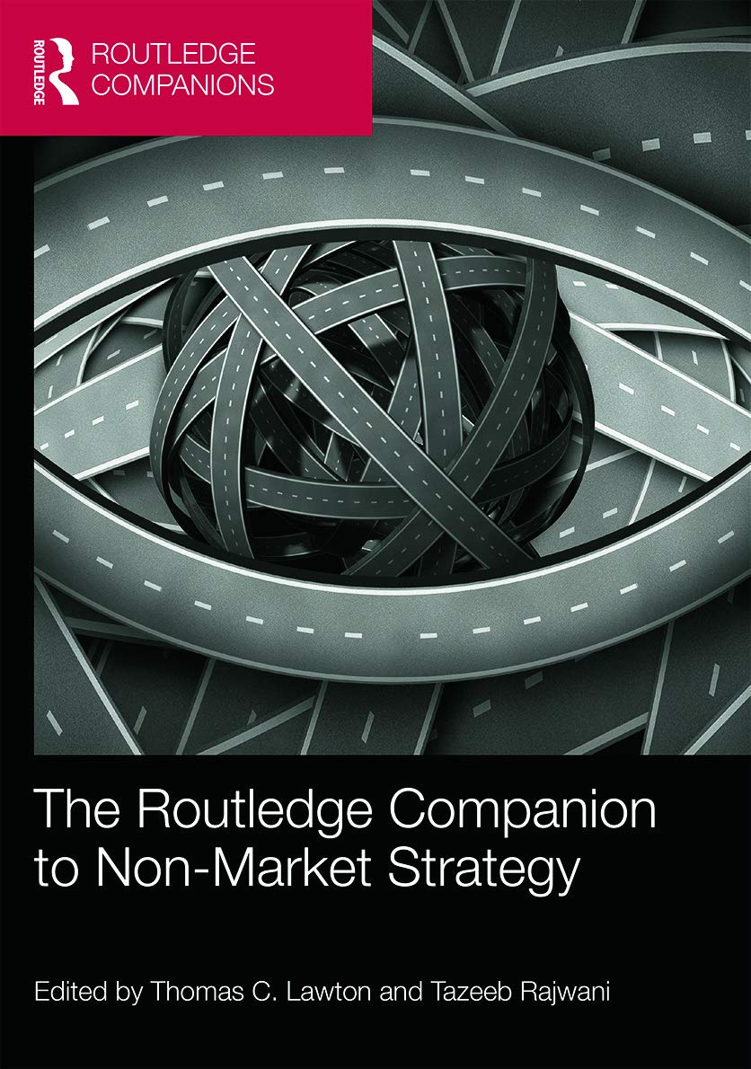 The Routledge Companion to NonMarket Strategy (Routledge Companions in Business, Management and Marketing),Used