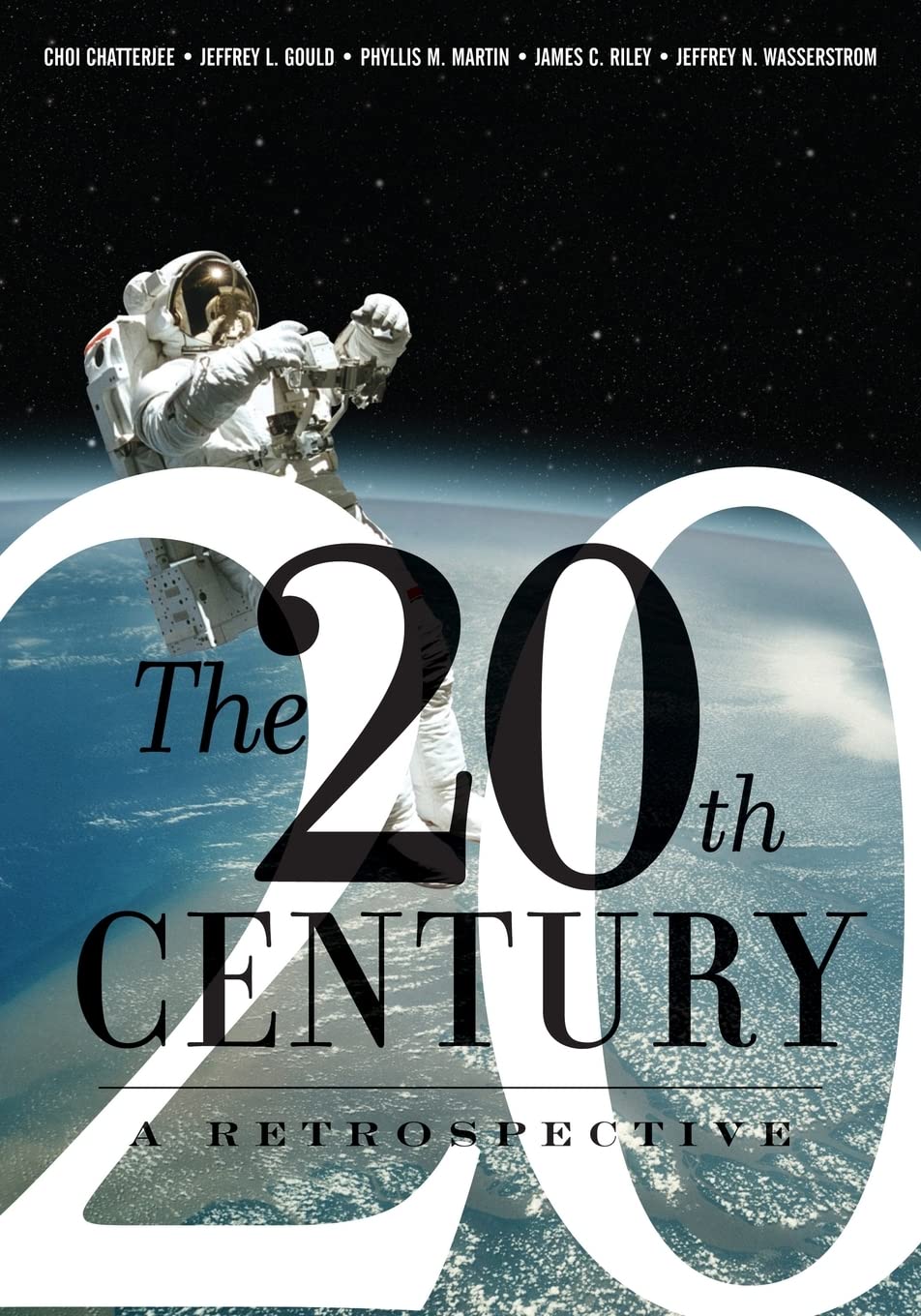 The 20Th Century: A Retrospective,New