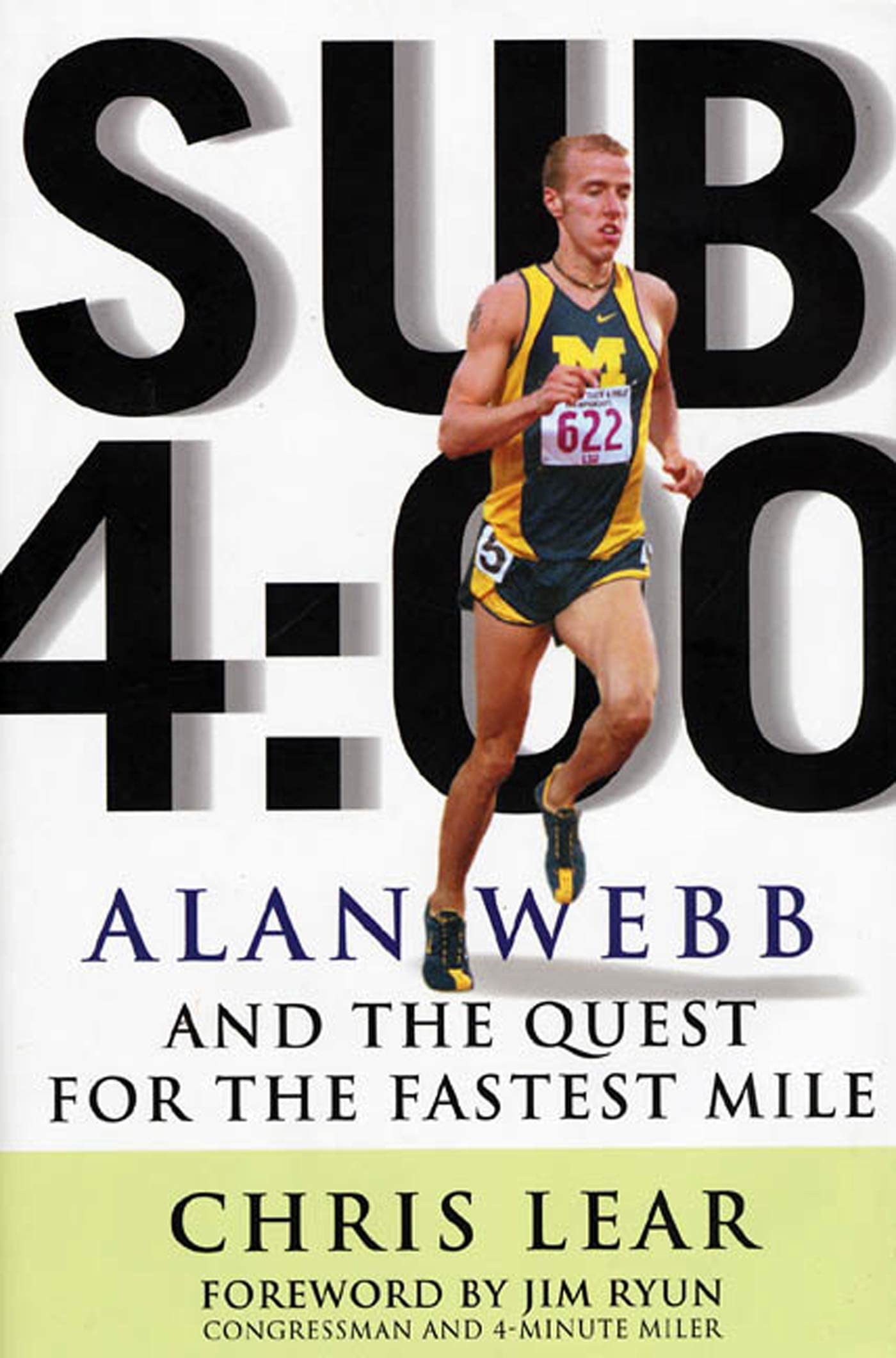 Sub 4:00: Alan Webb And The Quest For The Fastest Mile-used