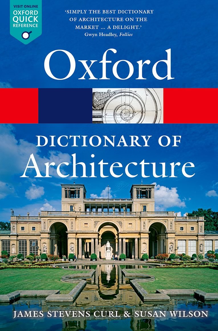 The Oxford Dictionary Of Architecture (Oxford Quick Reference),Used