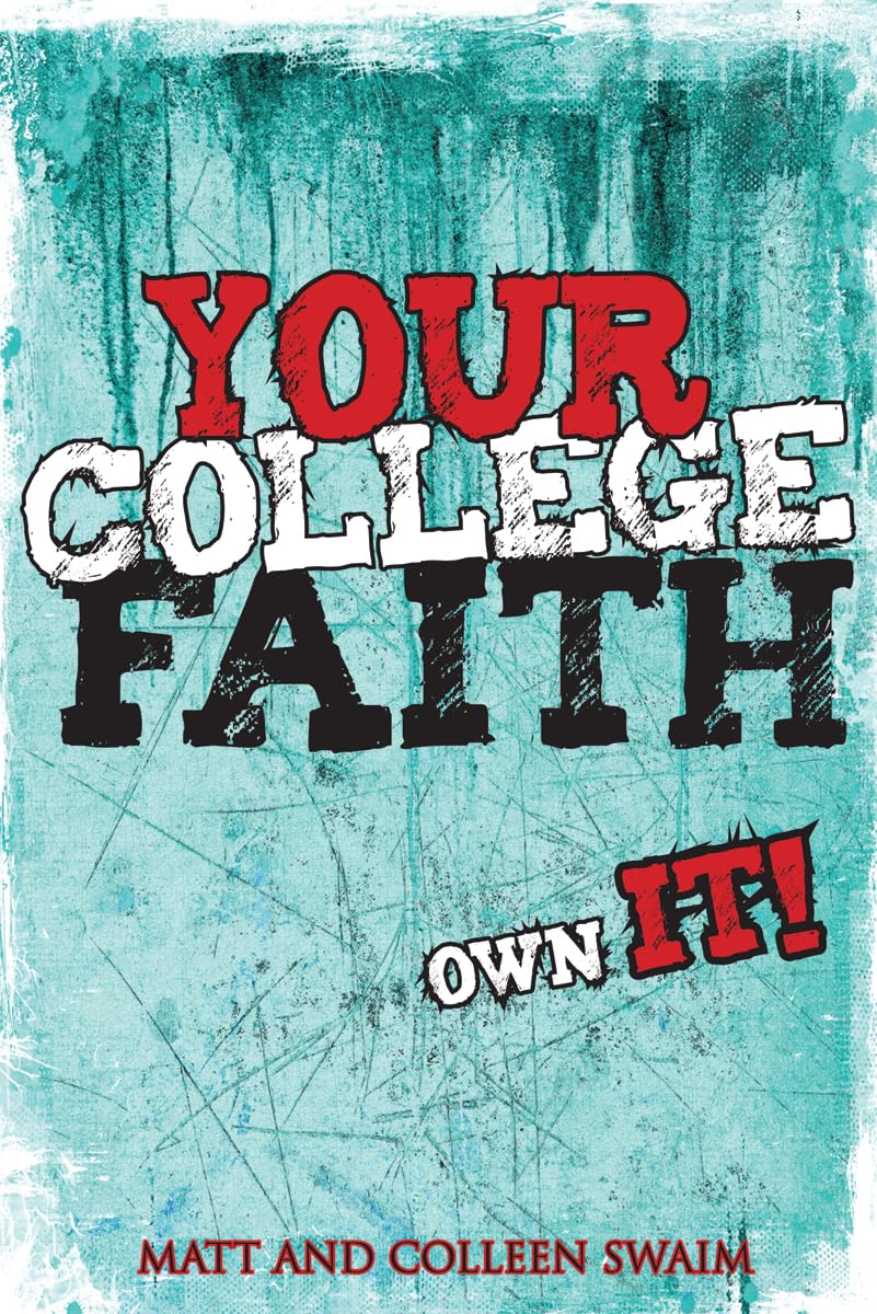 Your College Faith: Own It!,Used