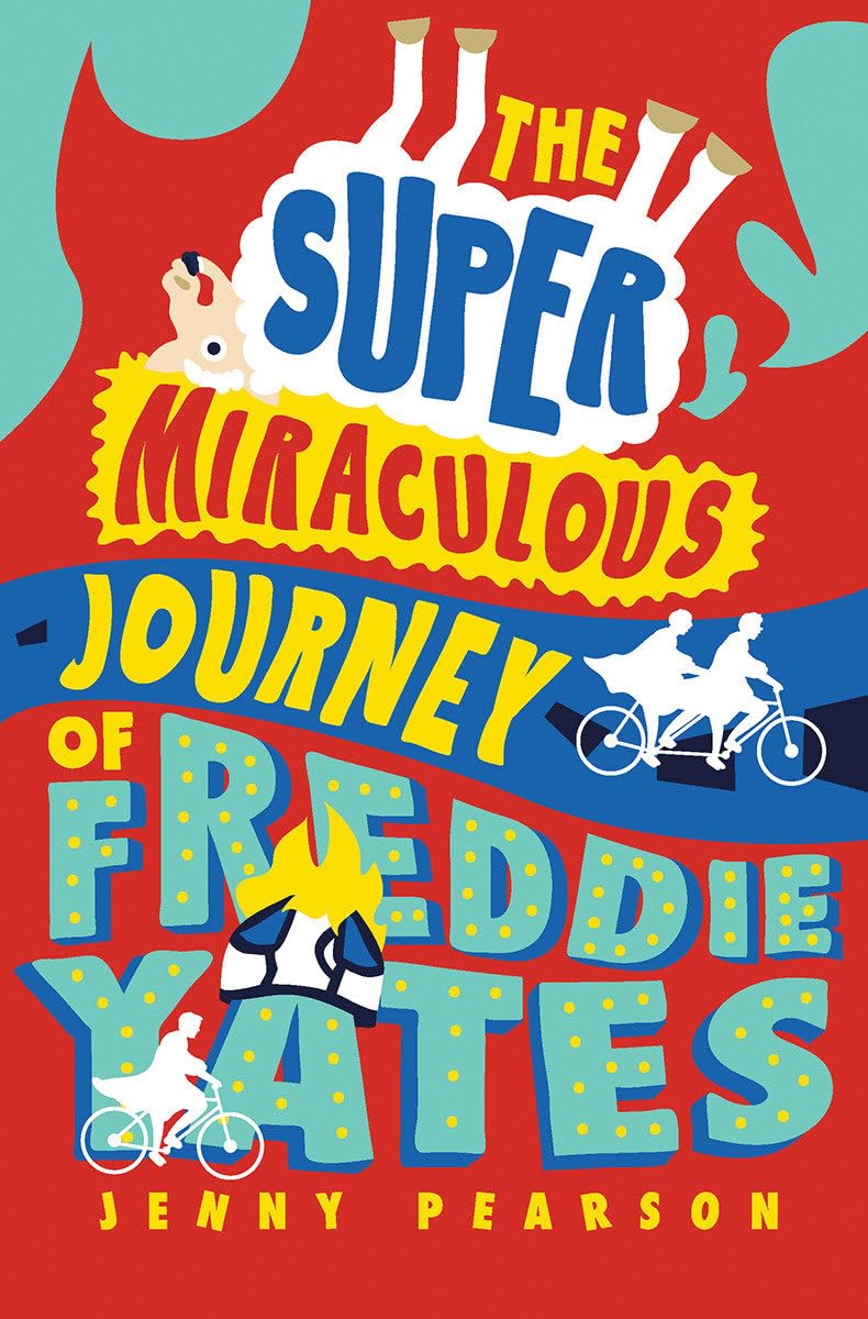 The Super Miraculous Journey of Freddie Yates,Used