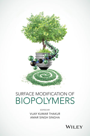 Surface Modification of Biopolymers,Used